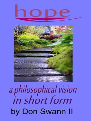cover image of "Hope" a Philosophical Vision In Short Form